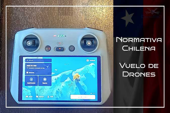 Normativa Chilena Uso de Drones