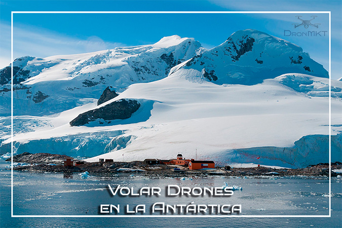 Puedo volar Drones en la Antártica